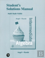 Student Solutions Manual For Intermediate Algebra For College Students