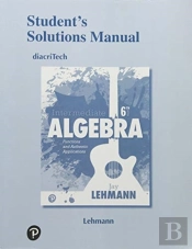 Student Solutions Manual For Intermediate Algebra