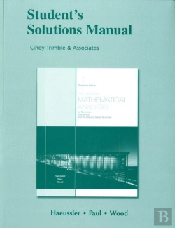 Bertrand.pt - Student Solutions Manual For Introductory Mathematical Analysis For Business, Economics, And The Life And Social Sciences