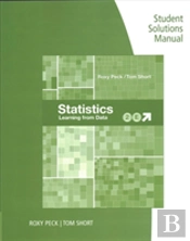 Student Solutions Manual For Peck/Short'S Statistics: Learning From  Data, 2nd