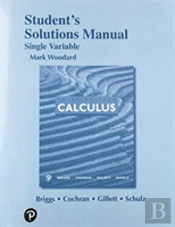 Student Solutions Manual For Single Variable Calculus