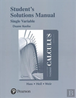 Bertrand.pt - Student Solutions Manual For Thomas' Calculus, Single Variable