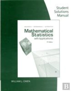 Bertrand.pt - Student Solutions Manual For Wackerly/Mendenhall/Scheaffer'S  Mathematical Statistics With Applications, 7th