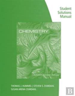 Bertrand.pt - Student Solutions Manual For Zumdahl/Zumdahl/Decoste'S Chemistry, 10th  Edition
