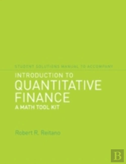 Bertrand.pt - Student Solutions Manual To Accompany Introduction To Quantitative Finance: A Math Tool Kit