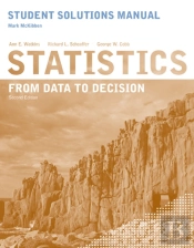 Student Solutions Manual To Accompany Statistics: From Data To Decision, 2e