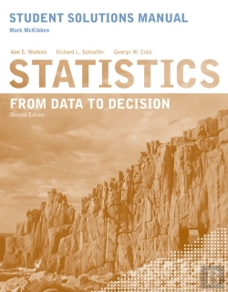 Bertrand.pt - Student Solutions Manual To Accompany Statistics: From Data To Decision, 2e