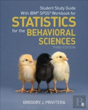 Student Study Guide With Ibm(R) Spss(R) Workbook For Statistics For The Behavioral Sciences