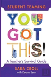 Student Teaming: You Got This!