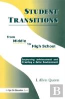 Student Transitions From Middle To High School