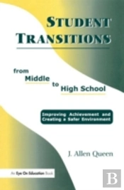 Student Transitions From Middle To High School