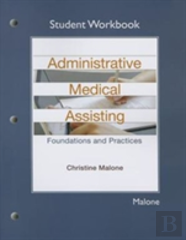 Student Workbook For Administrative Medical Assisting