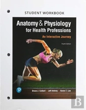 Student Workbook For Anatomy & Physiology For Health Professions
