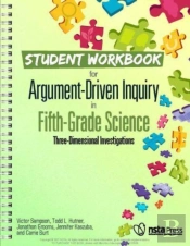 Student Workbook For Argument-Driven Inquiry In Fifth-Grade Science