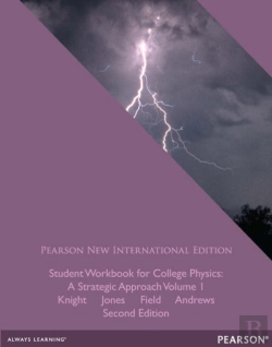 Bertrand.pt - Student Workbook For College Physics: Pearson New International Edition