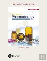 Student Workbook For Focus On Pharmacology