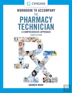 Bertrand.pt - Student Workbook For Moini'S The Pharmacy Technician: A Comprehensive Approach