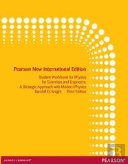 Student Workbook For Physics For Scientists And Engineers: A Strategic Approach With Modern Physics