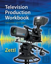 Student Workbook For Zettl'S Television Production Handbook, 12th