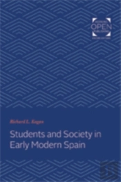 Students And Society In Early Modern Spain