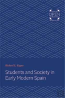 Bertrand.pt - Students And Society In Early Modern Spain