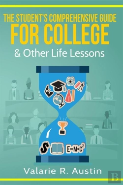 Bertrand.pt - Student'S Comprehensive Guide For College & Other Life Lessons
