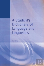 Student'S Dictionary Of Language And Linguistics