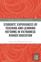 Students' Experiences Of Teaching And Learning Reforms In Vietnamese Higher Education