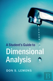 Student'S Guide To Dimensional Analysis