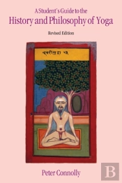 Student'S Guide To The History & Philosophy Of Yoga Revised Edition