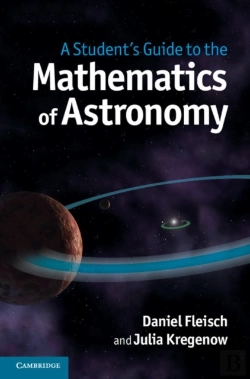 Bertrand.pt - Student'S Guide To The Mathematics Of Astronomy