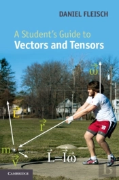 Student'S Guide To Vectors And Tensors