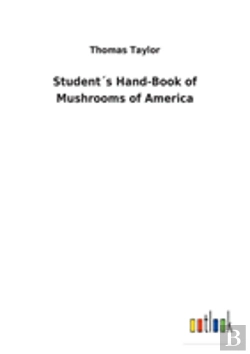 Bertrand.pt - Students Hand-Book Of Mushrooms Of America