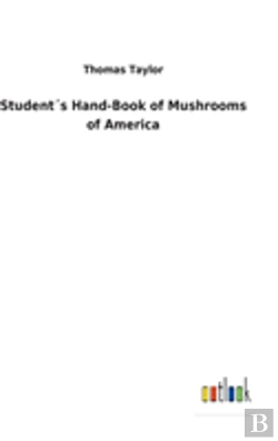 Bertrand.pt - Students Hand-Book Of Mushrooms Of America