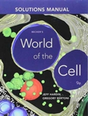 Student'S Solutions Manual For Becker'S World Of The Cell