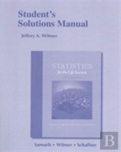 Student'S Solutions Manual For Statistics For The Life Sciences