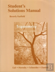 Student'S Solutions Manual For Trigonometry