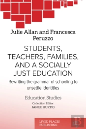 Students, Teachers, Families, And A Socially Just Education