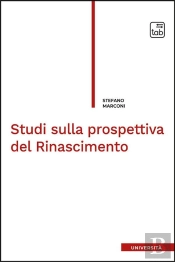 Studi Sulla Prospettiva Del Rinascimento