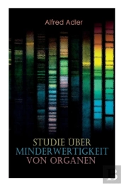 Studie Uber Minderwertigkeit Von Organen