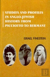 Studies And Profiles In Anglo-Jewish History