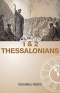 Studies In 1 And 2 Thessalonians