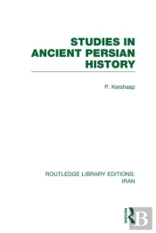 Studies In Ancient Persian History (Rle Iran A)