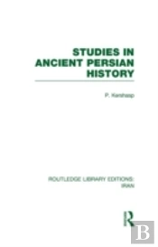 Studies In Ancient Persian History (Rle Iran A)