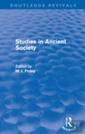 Studies In Ancient Society (Routledge Revivals)
