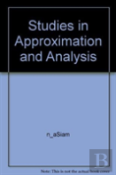 Studies In Approximation And Analysis
