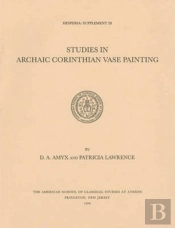 Studies In Archaic Corinthian Vase Painting