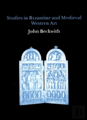 Studies In Byzantine And Medieval Western Art