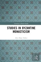 Studies In Byzantine Monasticism