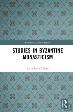 Bertrand.pt - Studies In Byzantine Monasticism